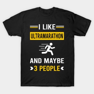 3 People Ultramarathon Ultra Distance Running T-Shirt